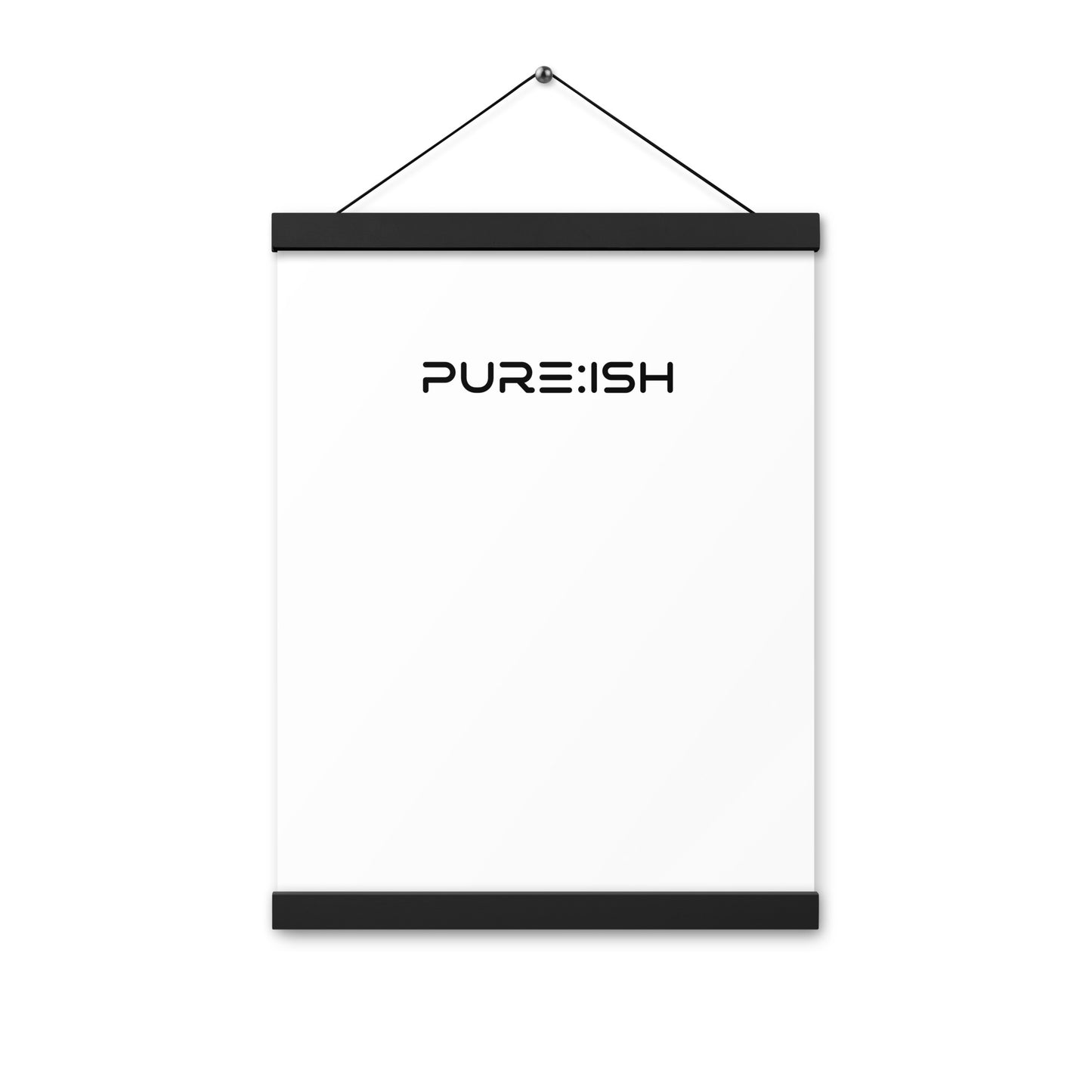 Pure:ish Poster with Hangers