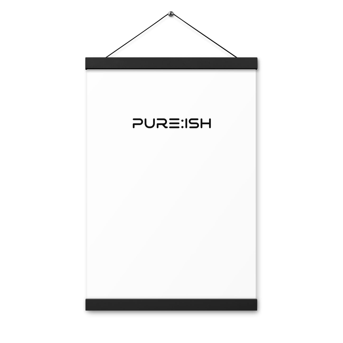 Pure:ish Poster with Hangers