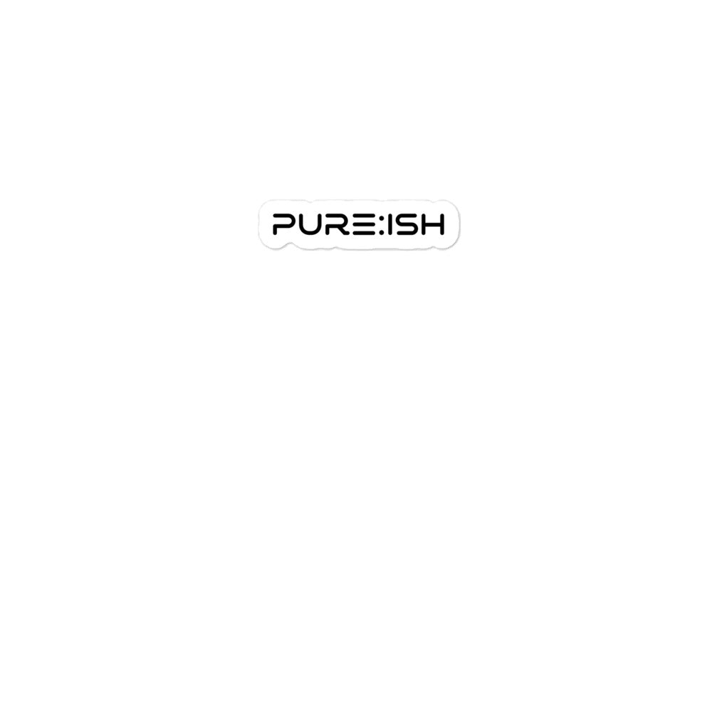 Pure:ish Bubble-Free Stickers