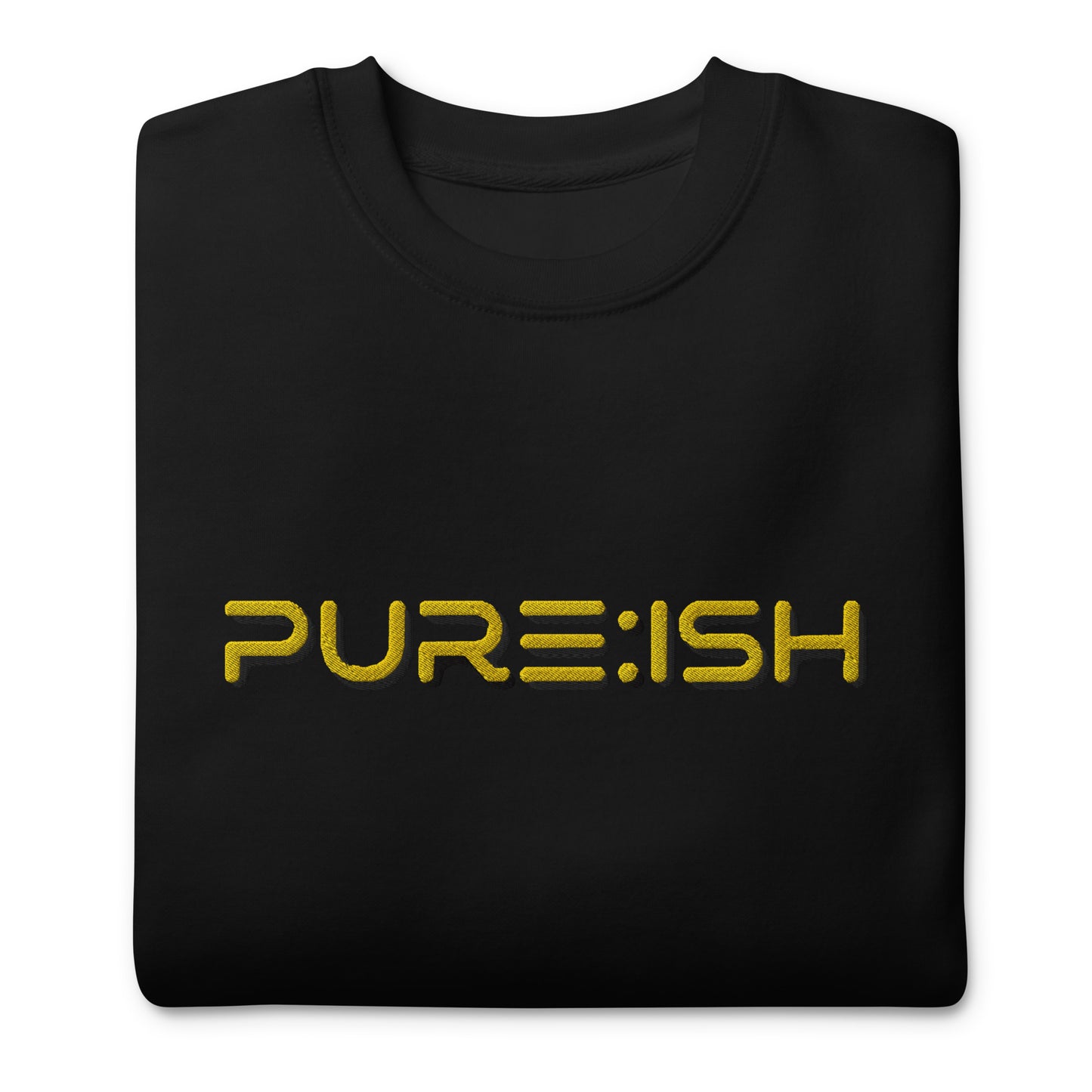 Pure:ish Premium Sweatshirt (Gold Edition)