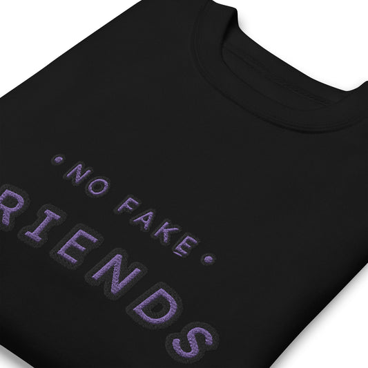 Pure:ish Unisex Premium Sweatshirt (No Fake Friends)